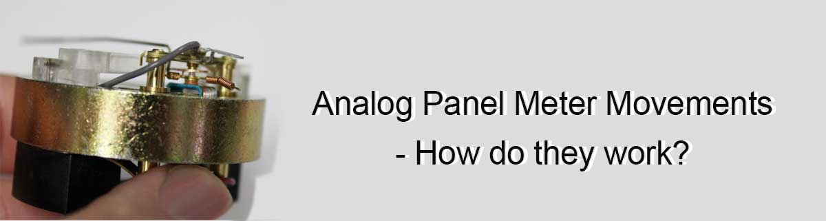 Analog Panel Meter Movements